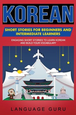 Korean Short Stories for Beginners and Intermediate Learners