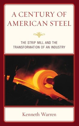 Century of American Steel
