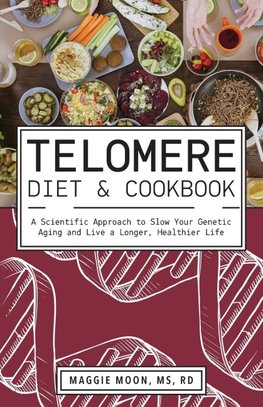 Telomere Diet and Cookbook
