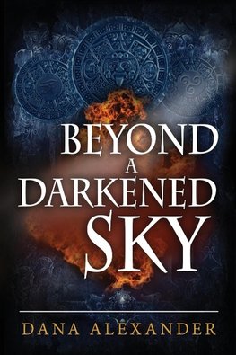 Beyond a Darkened Sky