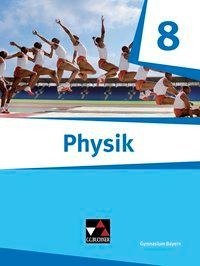 Physik 8 Schülerband Gymnasium Bayern