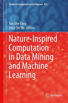 Nature-Inspired Computation in Data Mining and Machine Learning