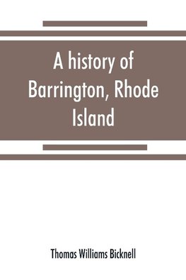 A history of Barrington, Rhode Island