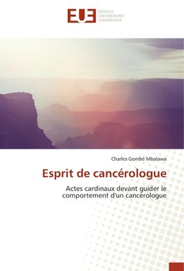 Esprit de cancérologue