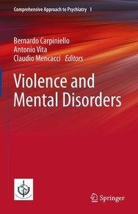 Violence and Mental Disorders