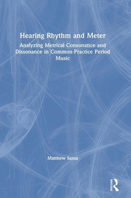 Hearing Rhythm and Meter