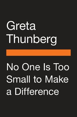 No One Is Too Small to Make a Difference