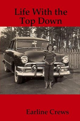 Life With the Top Down