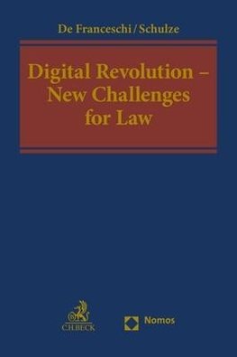 Digital Revolution - New Challenges for Law