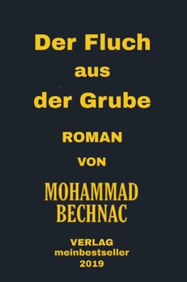 Der Fluch aus der Grube