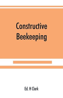 Constructive beekeeping