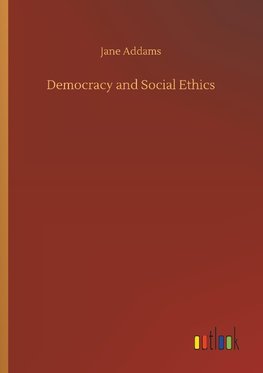 Democracy and Social Ethics