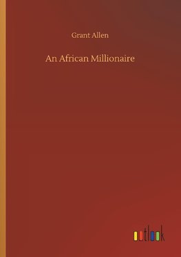 An African Millionaire