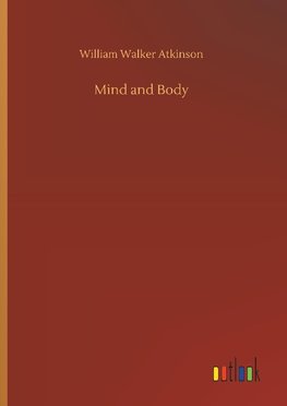 Mind and Body