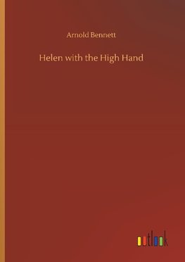 Helen with the High Hand