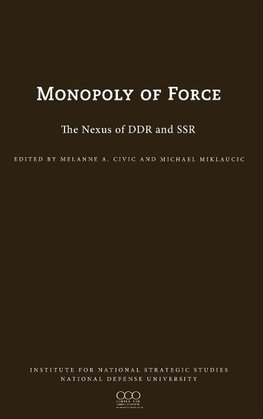 The Monopoly of Force