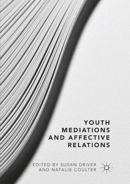 Youth Mediations and Affective Relations