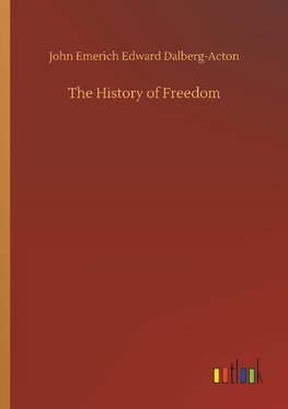 The History of Freedom