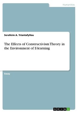 The Effects of Constructivism Theory in the Environment of E-learning
