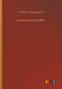 Letters of a Traveller