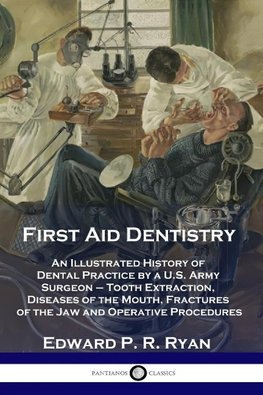First Aid Dentistry