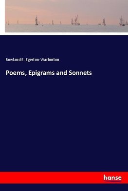 Poems, Epigrams and Sonnets