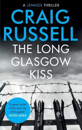 The Long Glasgow Kiss