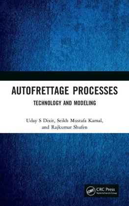 Autofrettage Processes