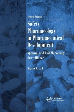 Safety Pharmacology in Pharmaceutical Development