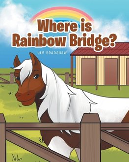 Where is Rainbow Bridge?