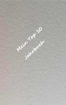 Mein Top 10 Jahrbuch