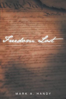 Freedom Lost