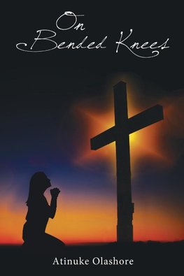 The On Bended Knees