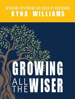 The Growing All the Wiser