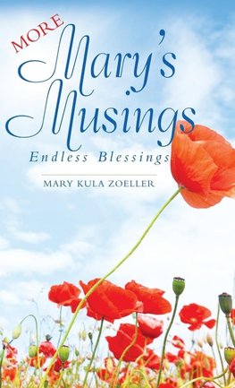 More Mary's Musings