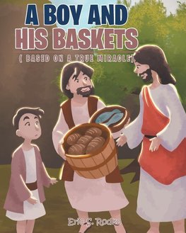 A Boy and His Baskets
