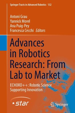 Advances in Robotics Research: From Lab to Market