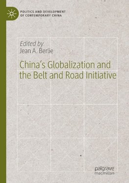China's Globalization and the Belt and Road Initiative