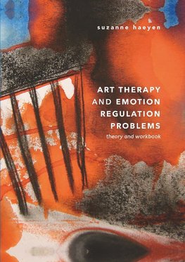 Art Therapy and Emotion Regulation Problems