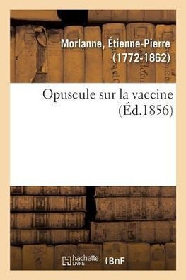 Opuscule sur la vaccine
