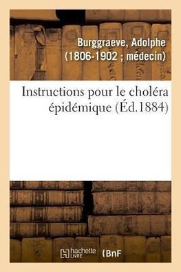 Instructions pour le choléra épidémique
