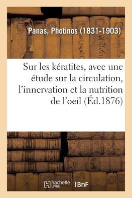 Leçons sur les kératites
