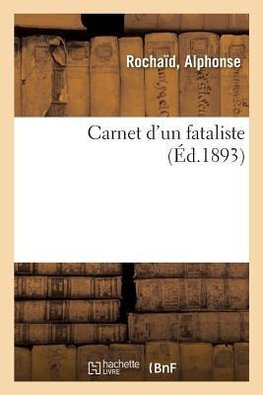 Carnet d'un fataliste
