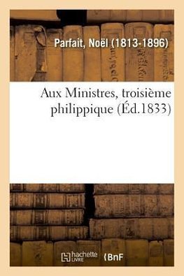 Aux Ministres, troisième philippique