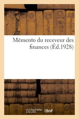 Mémento du receveur des finances
