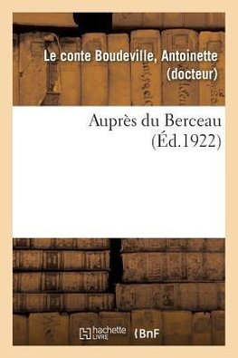 Auprès du Berceau