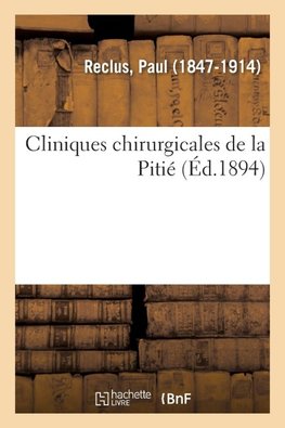 Cliniques chirurgicales de la Pitié