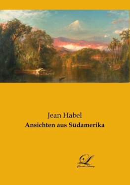 Ansichten aus Südamerika