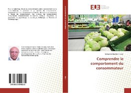 Comprendre le comportement du consommateur