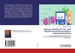 Coping, Quality of Life, and Psychosexual Dysfunctions among Hemodialy